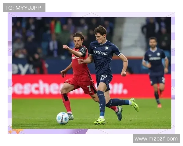 德乙焦点战科隆主场迎战波鸿争夺宝贵积分激战一触即发